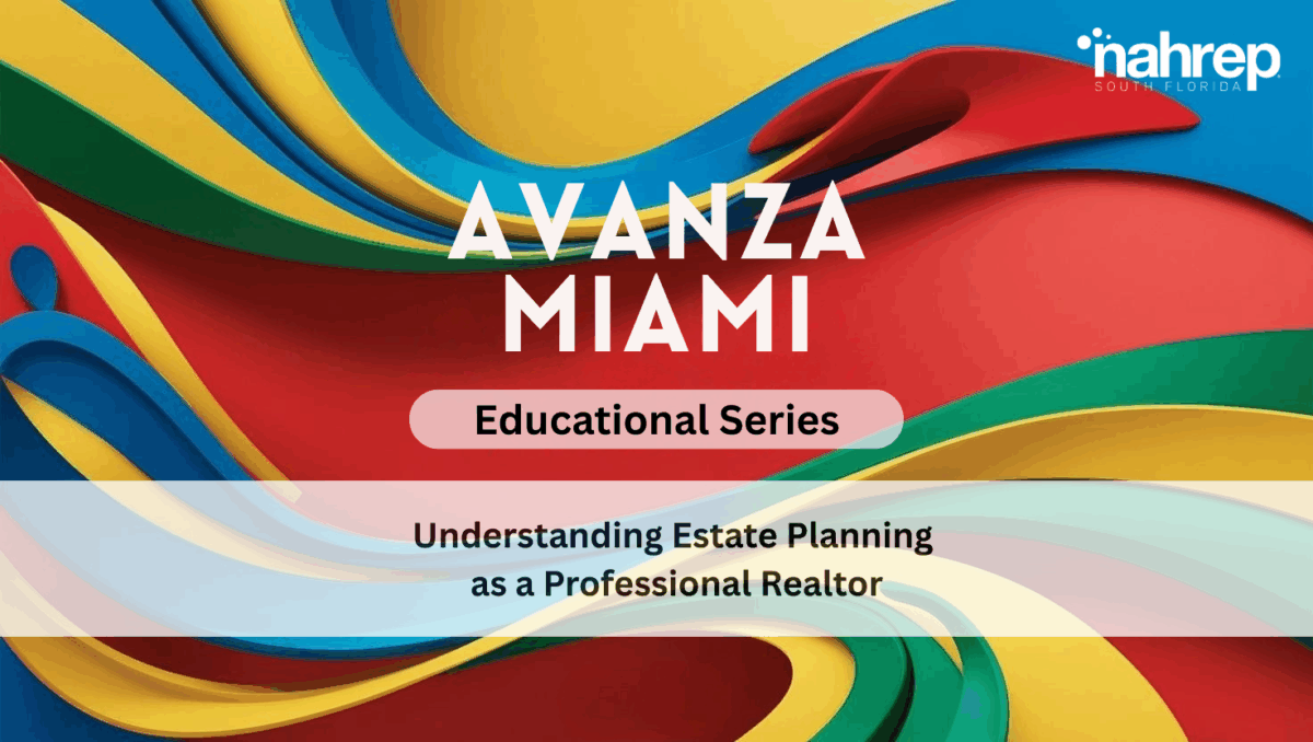 Understanding Estate Planning as a Professional Realtor